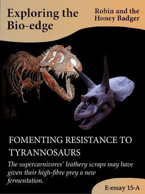 cover image of Fomenting Resistance to Tyrannosaurs